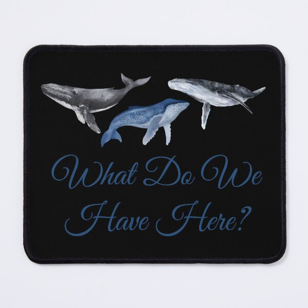 Item preview, Well, Well, Well, What Do We Have Here? Whale Design designed and sold by Vileprint.