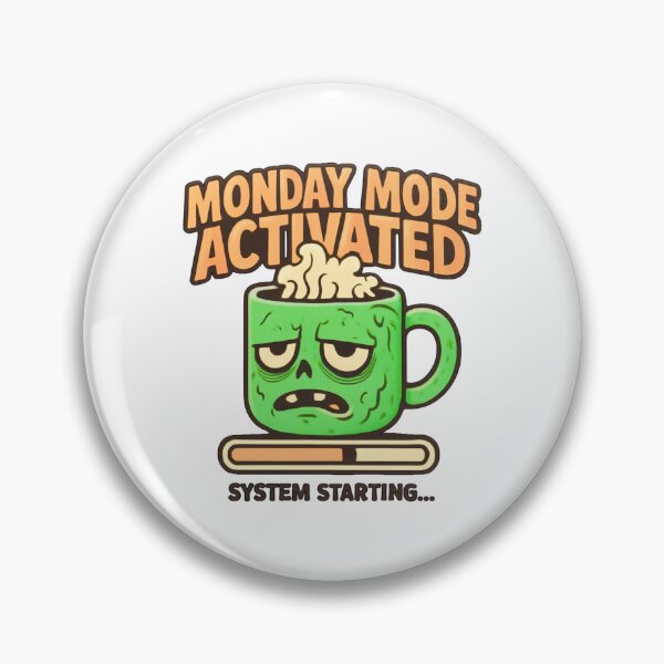 Item preview, Monday Mode Activated Funny Work Humor Coffee designed and sold by GreennieArt.
