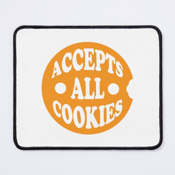 Item preview, Accepts all Cookies designed and sold by Garry Vaux.