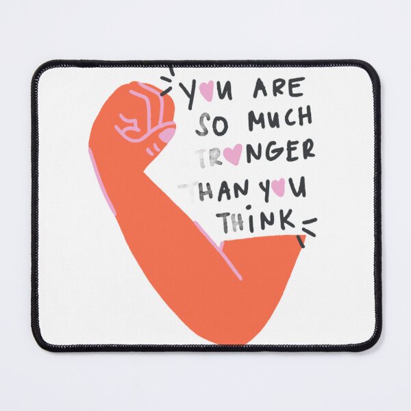Item preview, You Are Stronger Than You Think designed and sold by DailyDoodlesBySumbul.