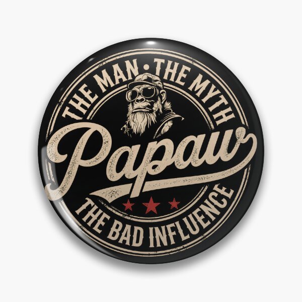 Item preview, The Man The Myth Papaw The Bad Influence Monkey designed and sold by VGAfanatic.