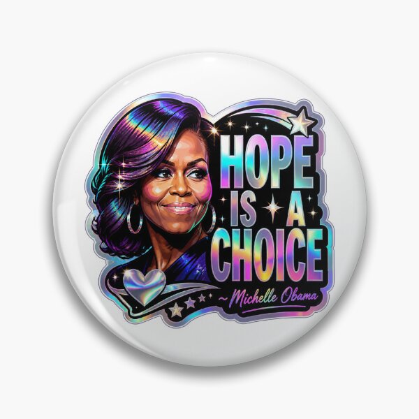 Item preview, HOPE IS A CHOICE — Michelle Obama designed and sold by RevoSnark.