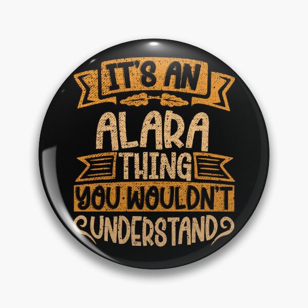 Item preview, It's An Alara Thing You Wouldn't Understand designed and sold by el-meehdi.