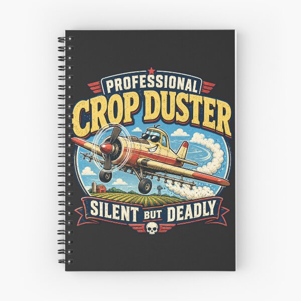 Item preview, Professional Crop Duster - Silent But Deadly designed and sold by legendaryskins.