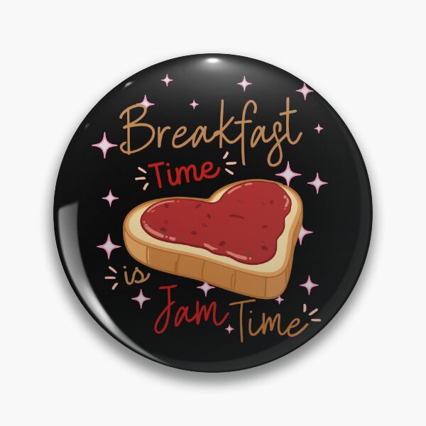 Item preview, Breakfast Time, Jam Time designed and sold by Shedronpanda.