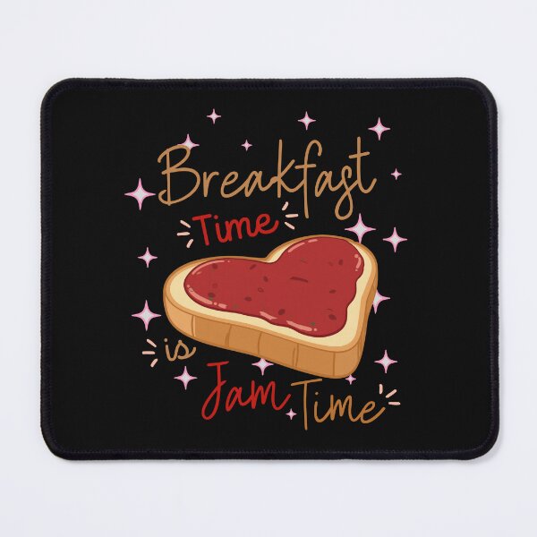 Item preview, Breakfast Time, Jam Time designed and sold by Shedronpanda.