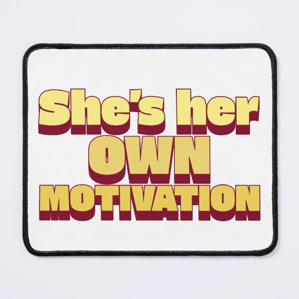 Item preview, She Is Her Own Motivation | Inspirational Women's Empowerment Quote designed and sold by GlimmerAura.