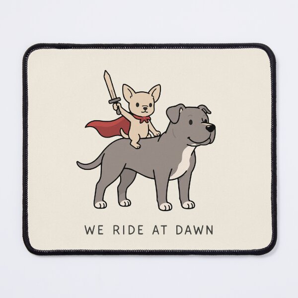 Item preview, "We Ride At Dawn" Funny Chihuahua & Pit Bull Dog Squad Adventurers designed and sold by pixiedustpaint.