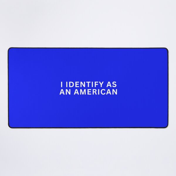 Item preview, I Identify as an American designed and sold by NewGen-For-You.