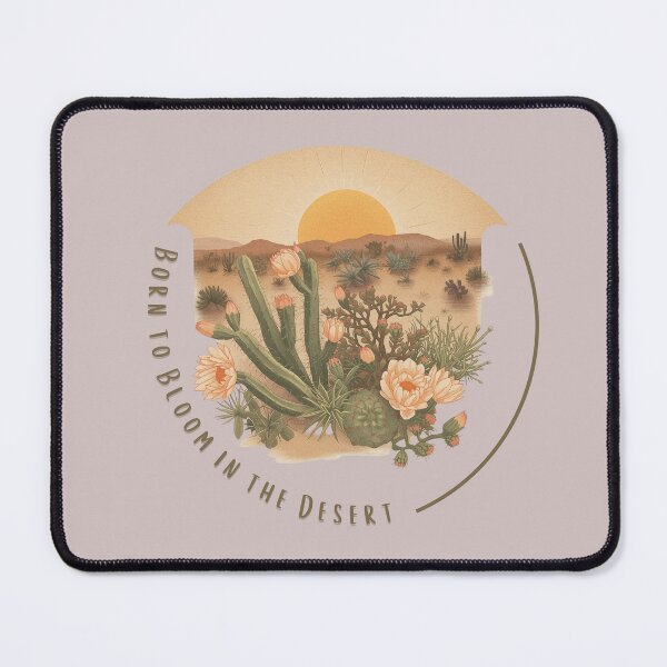 Item preview, Born To Bloom In The Desert Design designed and sold by SweeTee Spot.