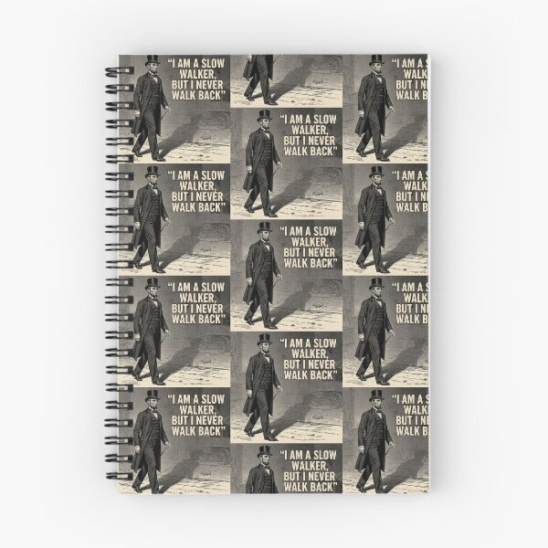 Item preview, "I Am a Slow Walker, But I Never Walk Back" - Abraham Lincoln Inspired Quote - Back and White Art designed and sold by Donsean22.