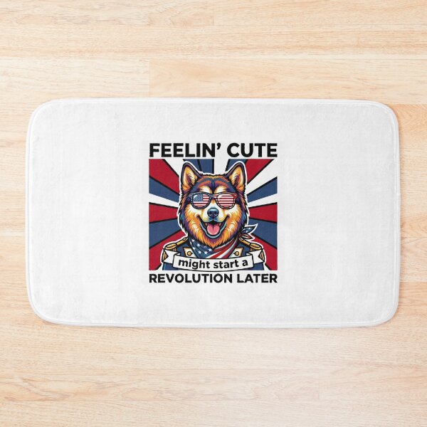 Item preview, Funny Alaskan Malamute Patriotic Dog Meme – Feelin Cute Revolution July 4th designed and sold by The Real Life Symphony.