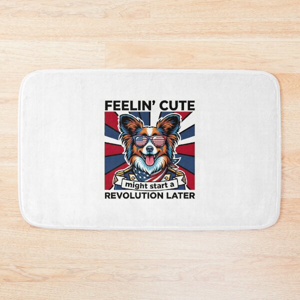 Item preview, Funny Papillon Patriotic Dog Meme – Feelin Cute Revolution July 4th designed and sold by The Real Life Symphony.