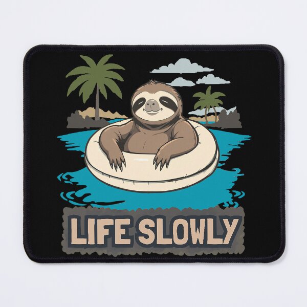 Item preview, Life Slowly: Funny Sloth Chill Vibes. designed and sold by Endless7Art.