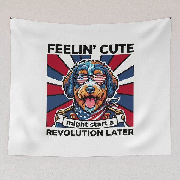 Item preview, Funny Bernedoodle Patriotic Dog Meme – Feelin Cute Revolution July 4th designed and sold by The Real Life Symphony.