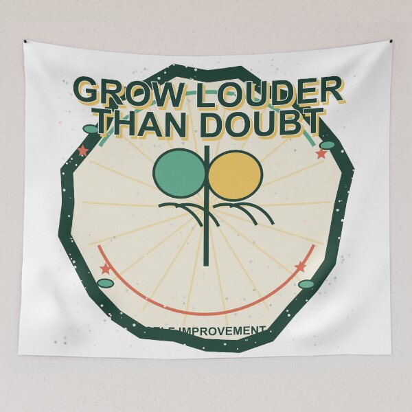 Item preview, Grow Louder Than Doubt Self Improvement Design designed and sold by houseoflushella.
