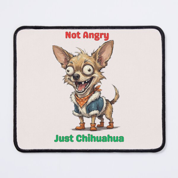 Item preview, Chihuahua being Chihuahua designed and sold by nataliux.