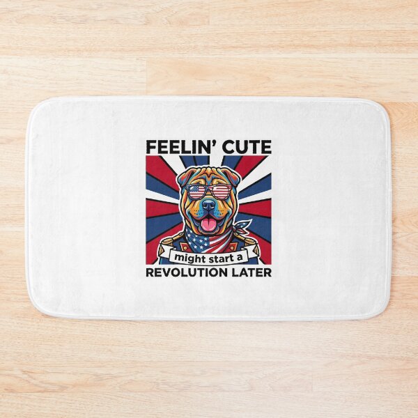 Item preview, Funny Shar Pei Patriotic Dog Meme – Feelin Cute Revolution July 4th designed and sold by The Real Life Symphony.