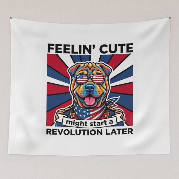 Item preview, Funny Shar Pei Patriotic Dog Meme – Feelin Cute Revolution July 4th designed and sold by The Real Life Symphony.