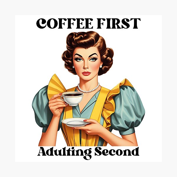 Item preview, Coffee First Adulting Second designed and sold by piendekmu.