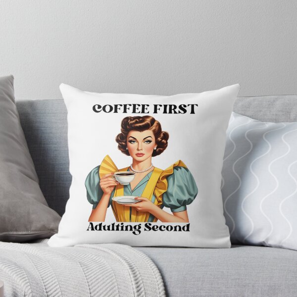 Artikelvorschau, Kaffee zuerst, Erwachsenwerden zweitens entworfen und verkauft von piendekmu.
