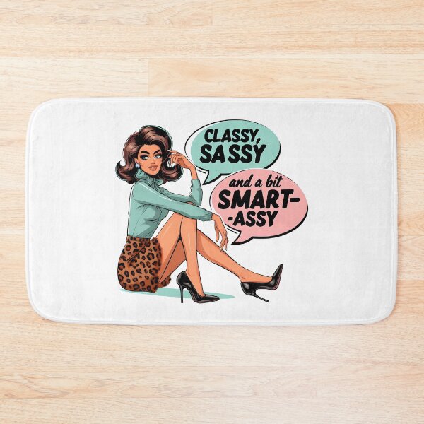 Item preview, Classy Sassy Smart Assy designed and sold by piendekmu.