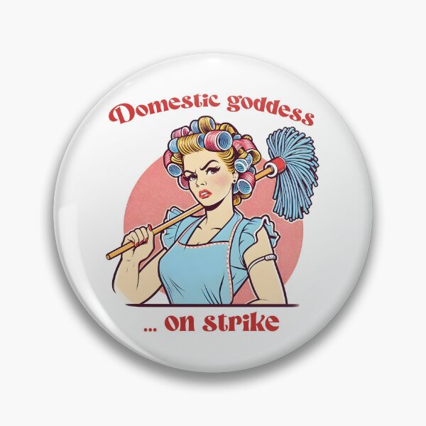 Item preview, Domestic Goddess on Strike designed and sold by piendekmu.
