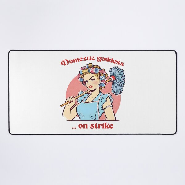 Item preview, Domestic Goddess on Strike designed and sold by piendekmu.