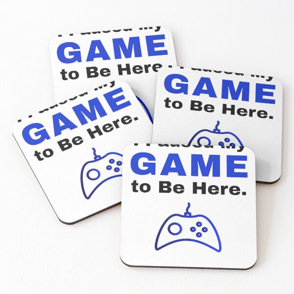Item preview, I Paused My Game To Be Here Funny Gaming Gamer Meme designed and sold by OwnZone.