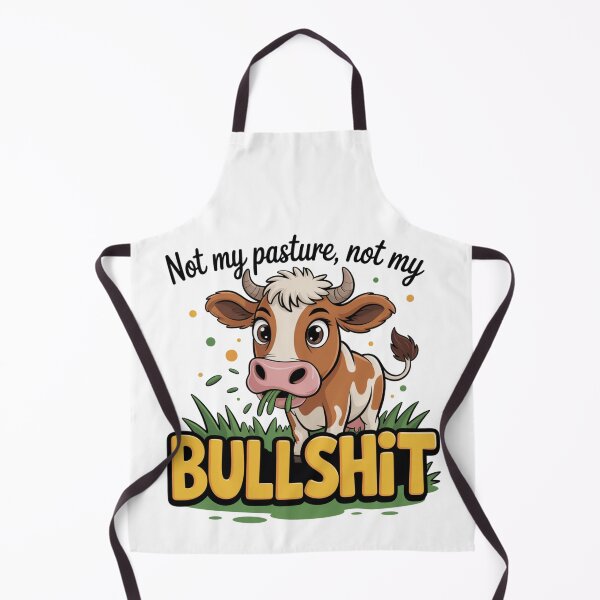 Item preview, Not My Pasture Not My Problem Either designed and sold by piendekmu.
