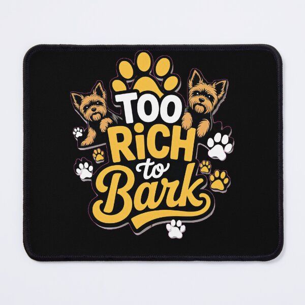 Item preview, Too Rich To Bark – Glam Yorkie Dog Lover Aesthetic with paw marks designed and sold by DreamersDNArt.