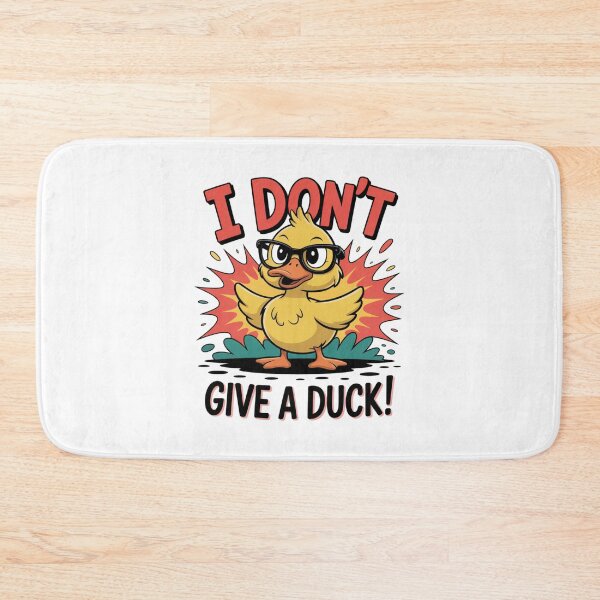 Item preview, I Don't Give a Duck designed and sold by piendekmu.