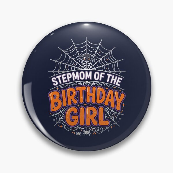 Item preview, STEPMOM of the Birthday GIRL Web Spider Halloween Party Tee designed and sold by ChinkyCat Official.