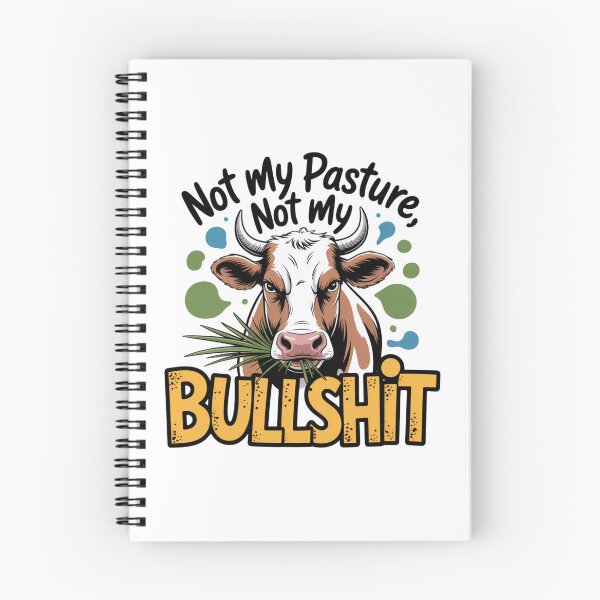 Item preview, Copy of Not My Pasture Not My Problem designed and sold by piendekmu.
