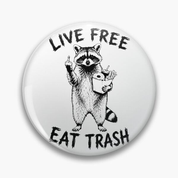 Item preview, Live Free Eat Trash Raccoon Ironic Meme Funny Black Print Graphic designed and sold by ShirtRemarks.