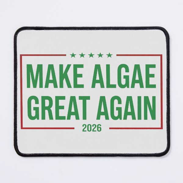 Item preview, Make Algae Great Again Funny Political  designed and sold by gear-posters.