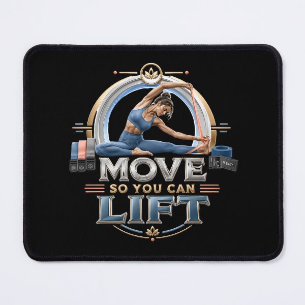 Item preview, Essential Move So You Can Lift Mobility Focus! designed and sold by pradeepvisuals.