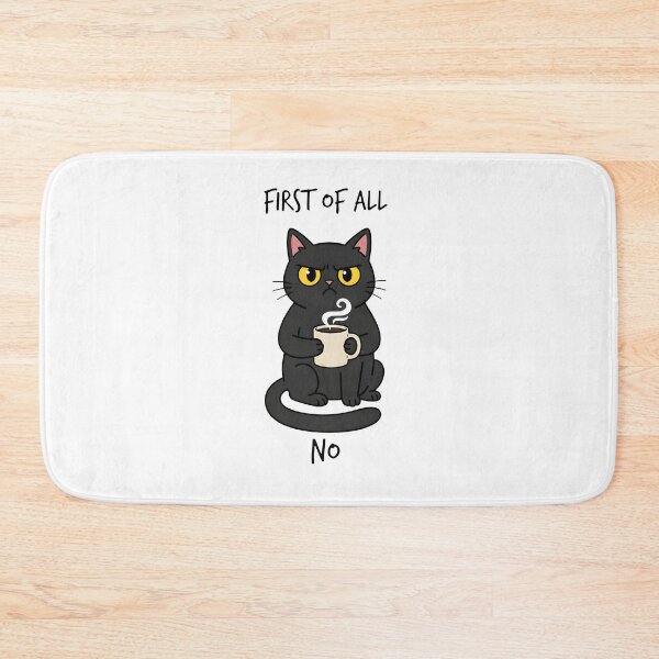 Item preview, Grumpy Black Cat First Of All No Funny Coffee designed and sold by Dazzle-Sizzle.