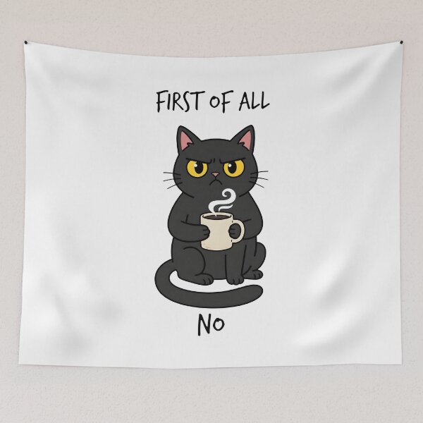 Item preview, Grumpy Black Cat First Of All No Funny Coffee designed and sold by Dazzle-Sizzle.