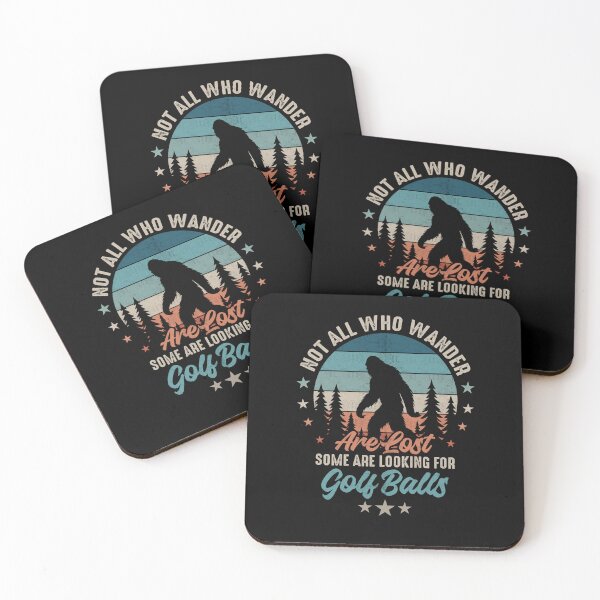 Item preview, Not All Who Wander are Lost Bigfoot Looking for Golf Balls designed and sold by FernaRoje.