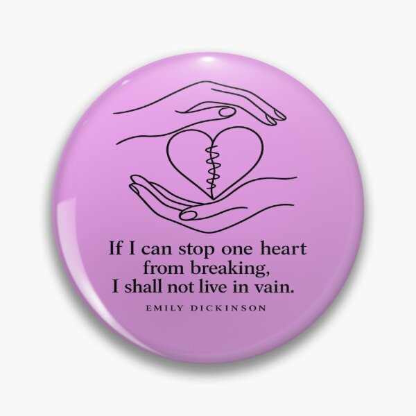 Item preview, Emily Dickinson Quote - If I Can Stop One Heart From Breaking designed and sold by CozyPaletteShop.