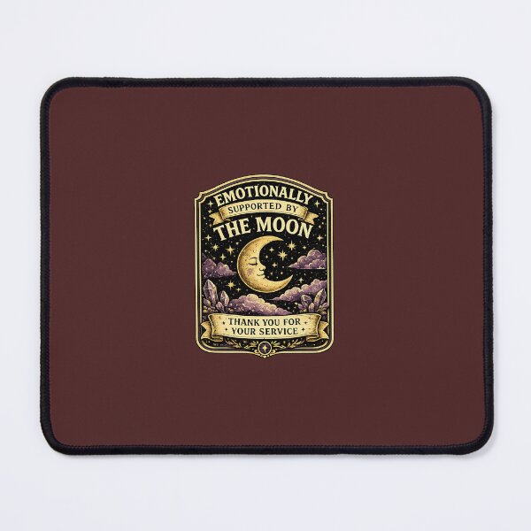 Item preview, EMOTIONALLY SUPPORTED BY THE MOON designed and sold by WonderfulWooWoo.