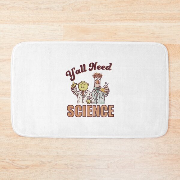Item preview, Y'all Need Science designed and sold by juliabraleys.
