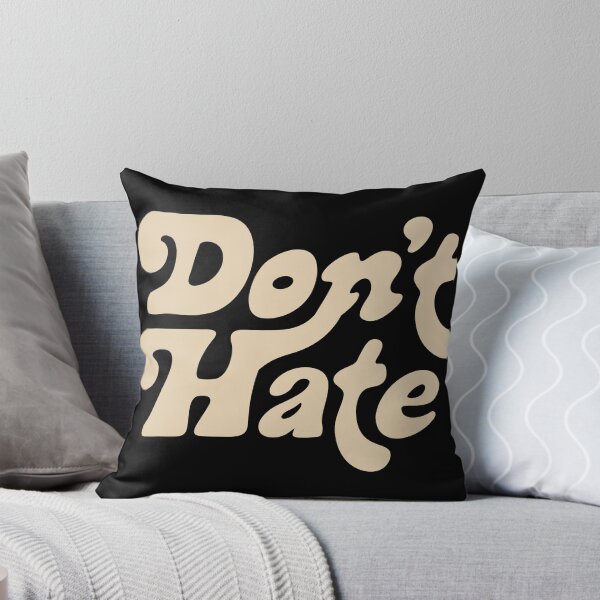 Item preview, Dont Hate designed and sold by Milerichard.