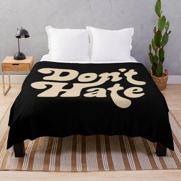 Item preview, Dont Hate designed and sold by Milerichard.