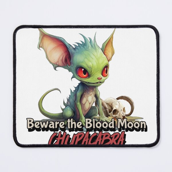Item preview, Beware the Blood Moon Chupacabra designed and sold by MerloSwimmer.