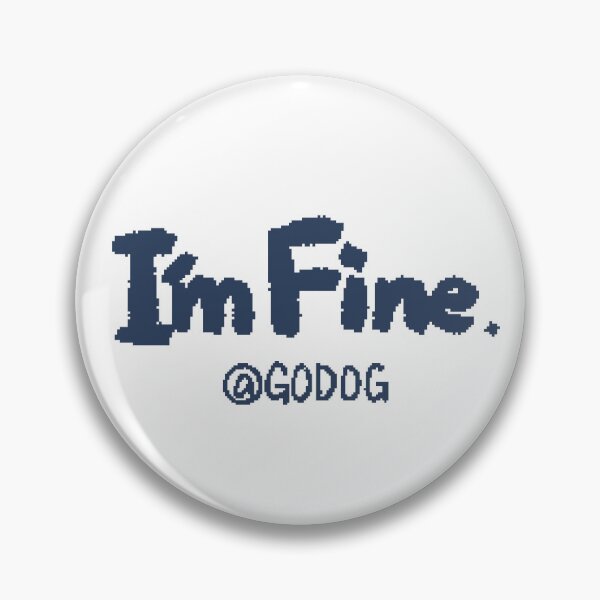 Item preview, I'm Fine | One-Eyed Creature designed and sold by @GODOG.