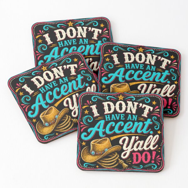 Item preview, I Don't Have an Accent, Y'all Do! Funny Southern Shirt designed and sold by PralinePeacock.