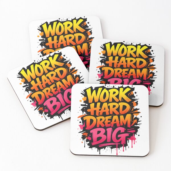 Item preview, Work Hard Dream Big designed and sold by Clauxel.