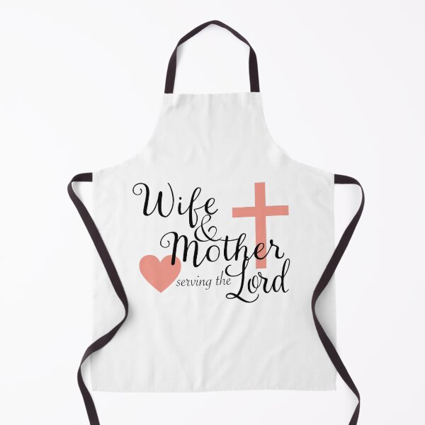 Item preview, Wife & Mother serving the Lord designed and sold by The Trad Dream.